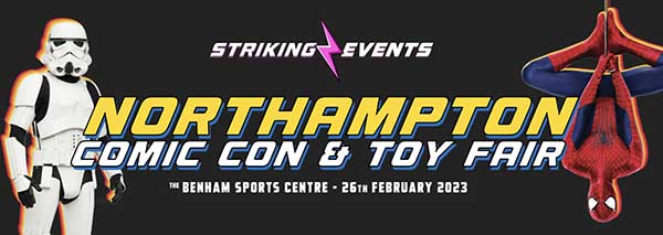 Northampton Comic Con & Toy Fair