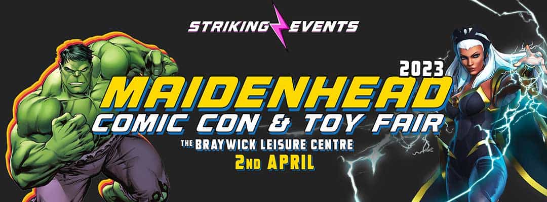 Maidenhead Comic Con and Toy Fair April 2023