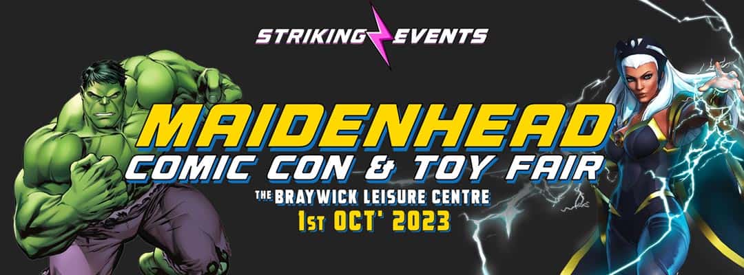 Maidenhead Comic Con and Toy Fair - October 2023 - Striking Events