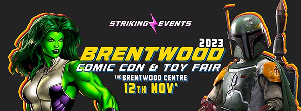 Brentwood Comic Con & Toy Fair Nov 2023