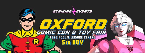 Oxford Comic Con and Toy Fair