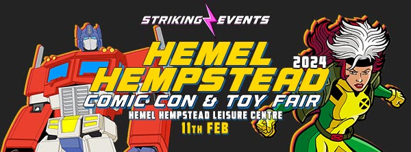 Hemel Hemsptead Comic Con & Toy Fair February 2024
