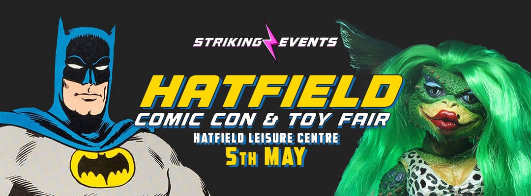 Hatfield Comic Com & Toy Fair 2024