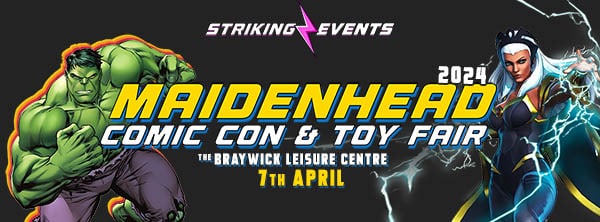 Maidenhead Comic Con and Toy Fair April 2024