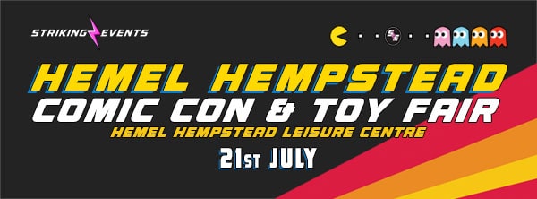 Hemel Hempstead Comic Con & Toy Fair July 2024