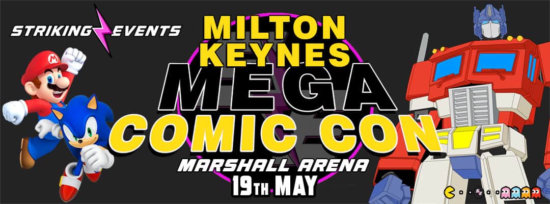 Milton Keynes Mega Comic Con May 2024
