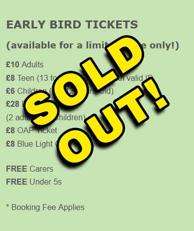 Early Birds Sold Out!!