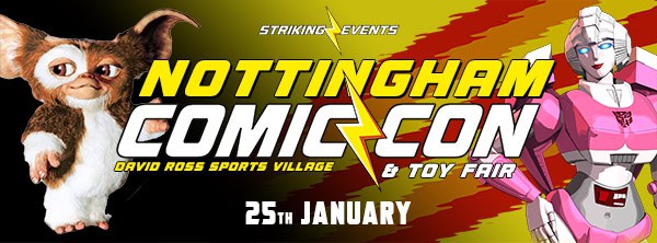 Nottingham Comic Con & Toy Fair