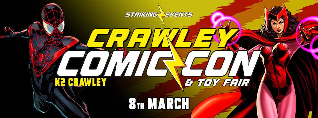 Crawley Comic Con & Toy Fair