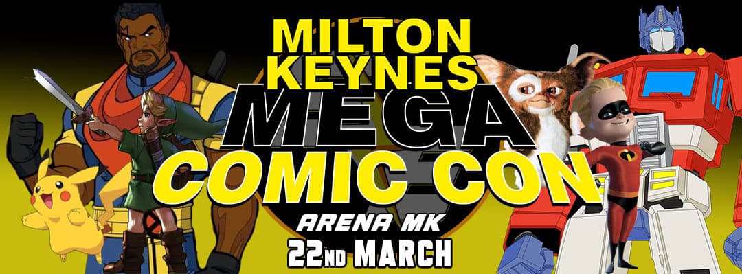 Milton Keynes Mega Comic Con