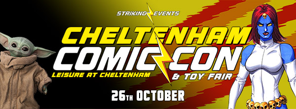 Cheltenham Comic Con Oct 2025