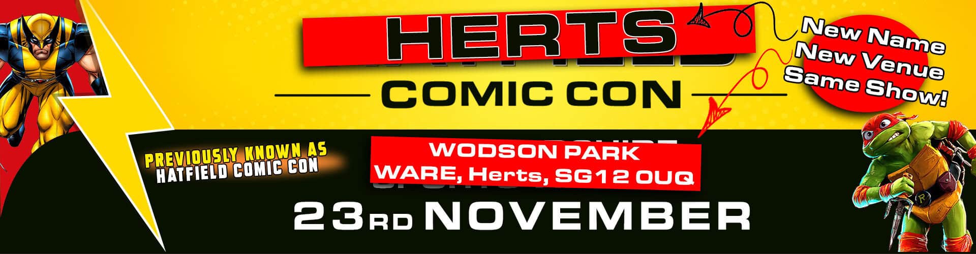 Herts-Comic-Con-NewNov2025-1 Herts Comic Con Previously Known as Hatfield Comic Con