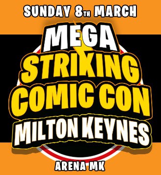 MILTON KEYNES MEGA COMIC CON March 2026